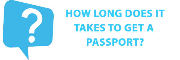 How Long does it take to get a U.S. Passport