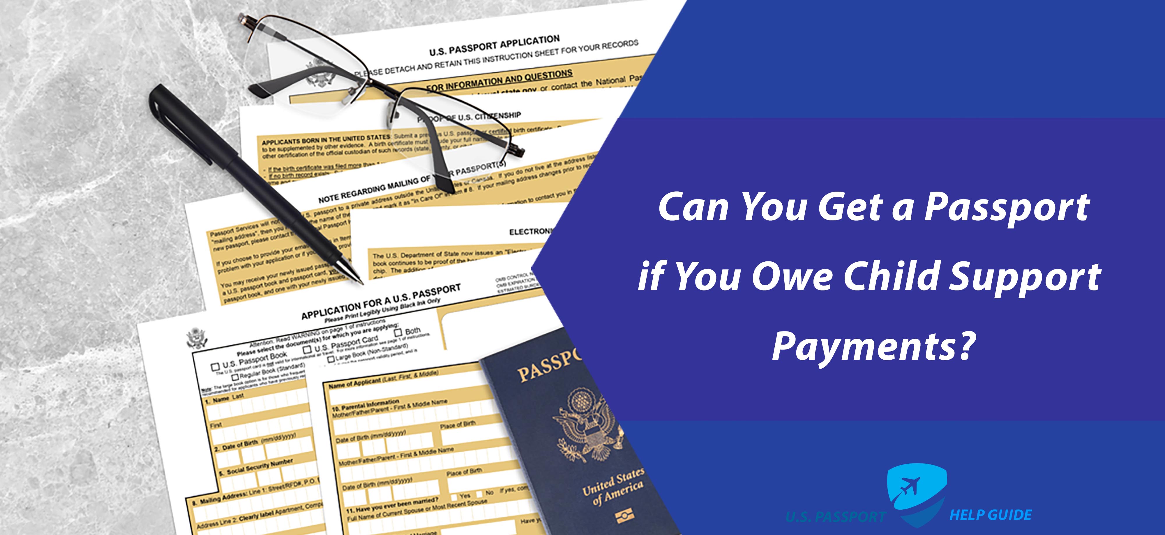 Child Support Payment with New Passport Form