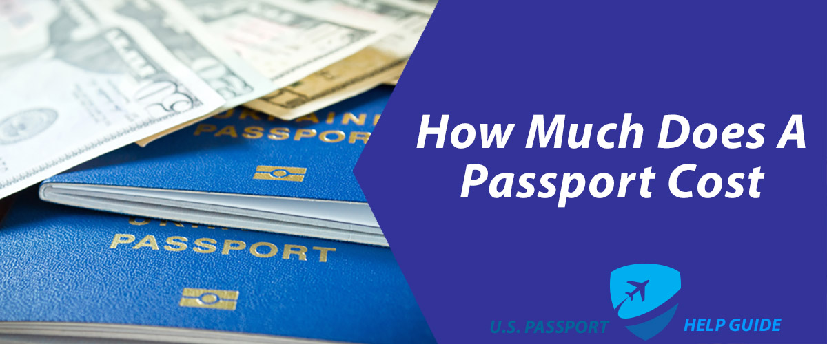 How Much Does a Passport Cost?