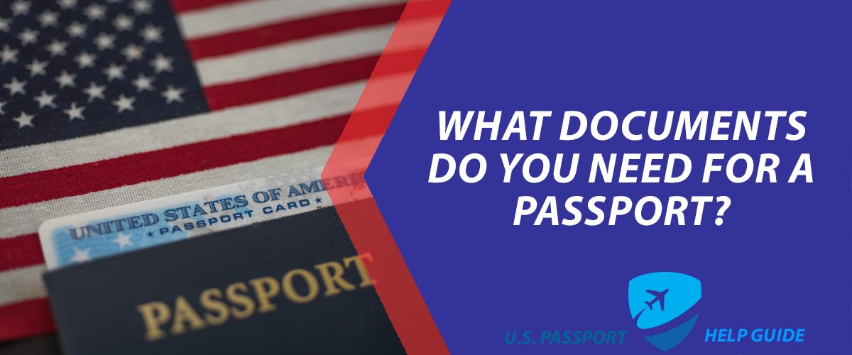 What Documents Do You Need for a Passport?