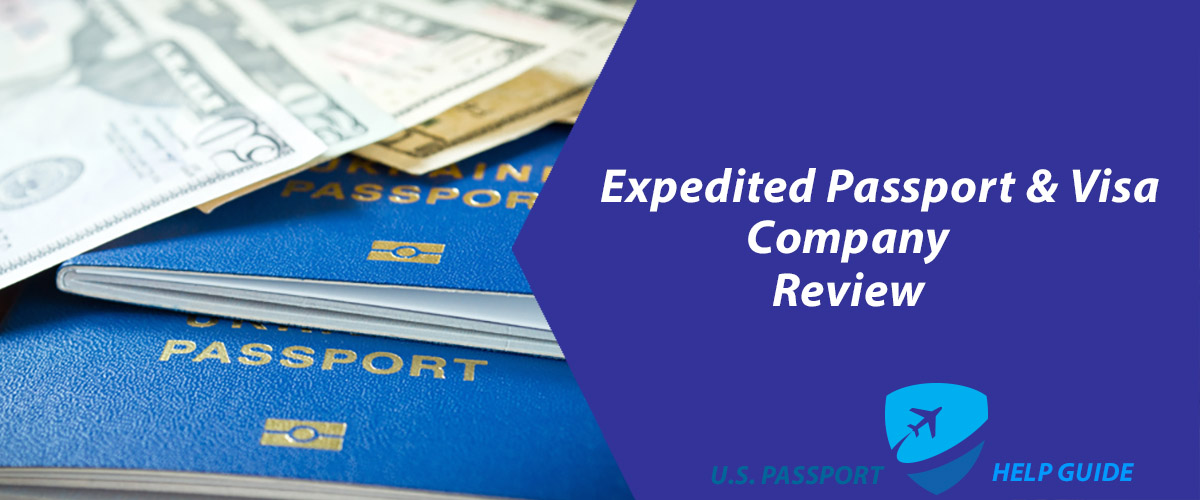 Expedited Passport and Visa Company Review